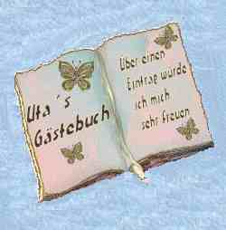 Hier kommt Ihr zu meinem Gaestebuch, ber einen Eintrag wrde ich mich sehr freuen.